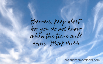 Bible in a Year – Be Watchful and Alert